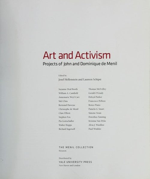 Art and Activism: Projects of John and Dominique de Menil