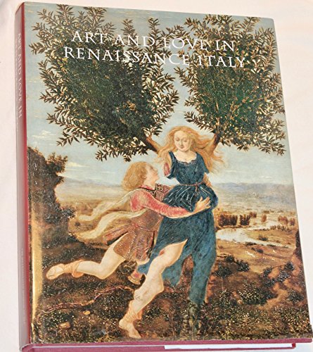 Art and Love in Renaissance Italy