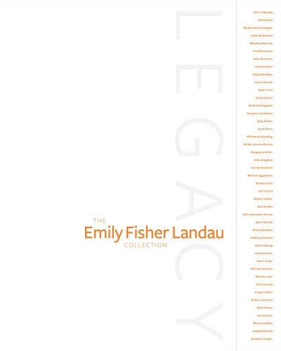 Legacy: The Emily Fisher Landau Collection