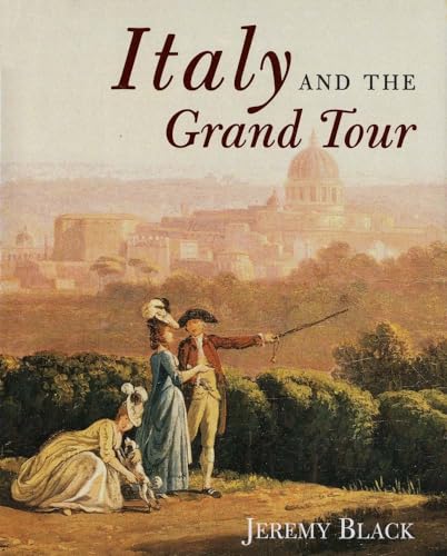 Italy and the Grand Tour