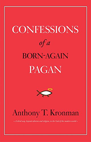 Confessions of a Born-Again Pagan