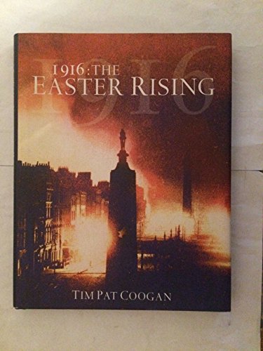 1916: The Easter Rising