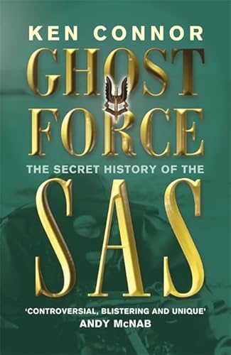 Ghost Force : The Secret History of the Sas