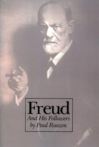 Freud And His Followers (Da Capo Series in Science)