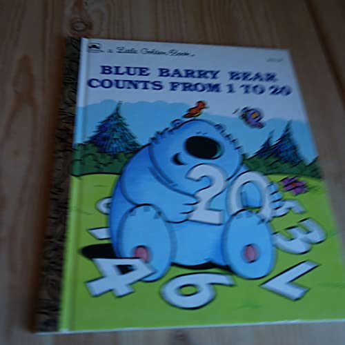 Blue Barry bear counts from 1 to 20 (A Little golden book)