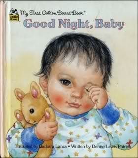Goodnight, Baby (My First Golden Board Book)