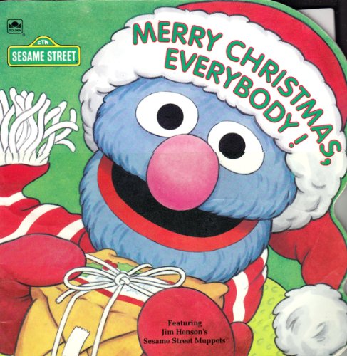 Merry Christmas Everybody! (A Sesame Street Golden Super Shape Book)