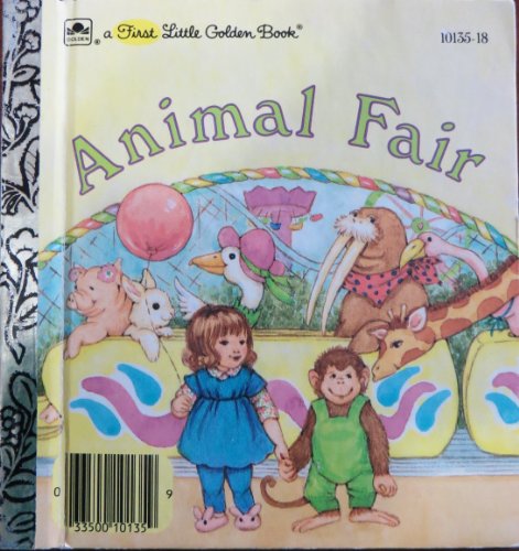 Animal fair (A First little golden book)