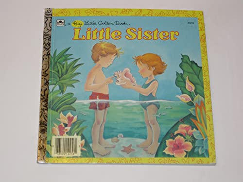 Little sister (A Big little golden book)