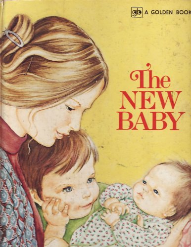 The New Baby  Big Golden Book