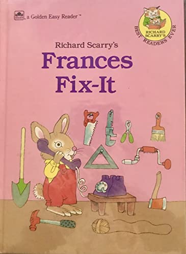 Frances Fix-It/R.Scarry Begin (Road to Reading)
