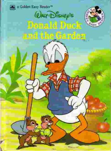Walt Disney's Donald Duck and the Garden (Disney Easy Reader)