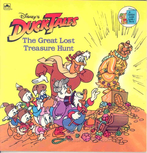 Disney's Duck Tales: The Great Lost Treasure Hunt (Golden Books)
