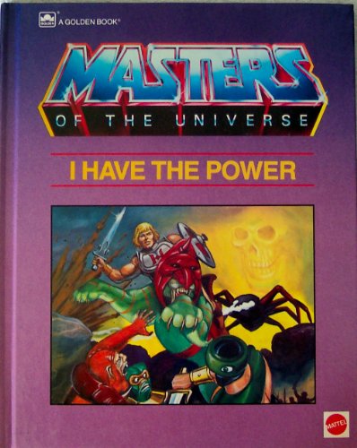 masters of the universe: i have the power