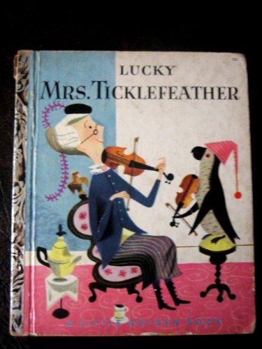 Lucky Mrs. Ticklefeather