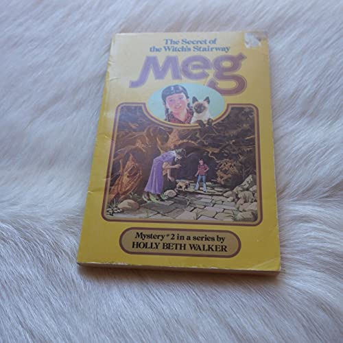 Meg and the Secret of the Witch's Stairway
