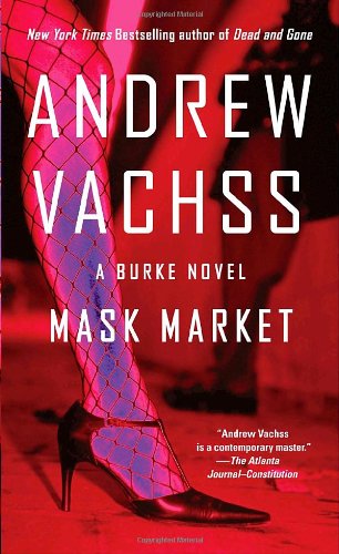 Mask Market: A Burke Novel (Vintage Crime/Black Lizard)