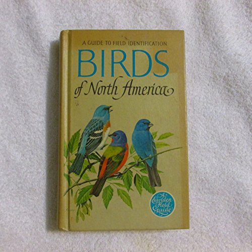 Birds of North America: A Guide to Field Identification