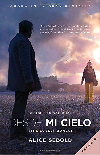 Desde mi cielo (Movie Tie-in Edition) (Spanish Edition)