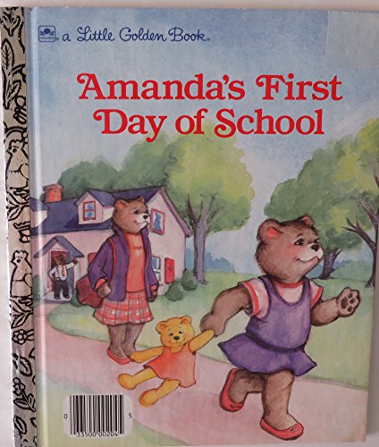 A Little Golden Book: Amanda's First Day of School