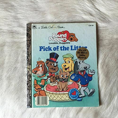 Pick of the Litter (Little Golden Readers/Pound Puppies)