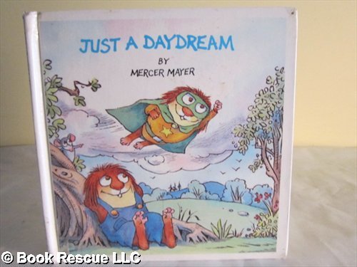 Just a Daydream (Little Critter)