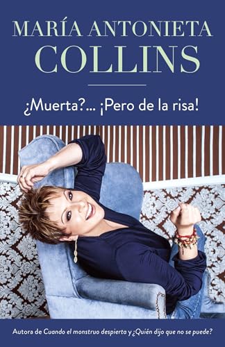 ¿Muerta?... ¡Pero de la risa! / Dying, But of Laughter (Spanish Edition)