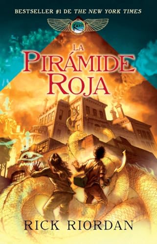 La pirámide roja: Las crónicas de Kane, libro 1 (Spanish Edition)