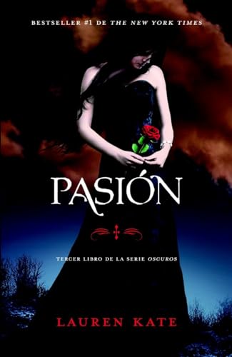 Pasión (Oscuros) (Spanish Edition)