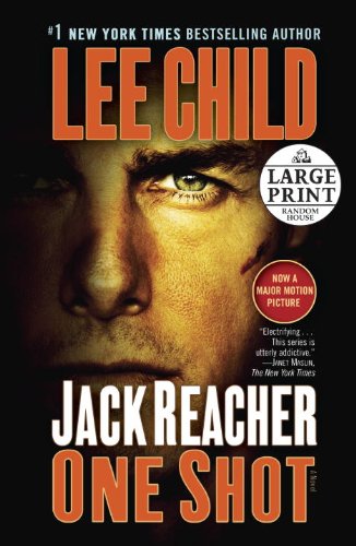 Jack Reacher: One Shot (Movie Tie-in Edition): A Novel (Random House Large Print)