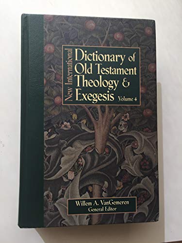 New International Dictionary of Old Testament Theology and Exegesis (5 volume set)