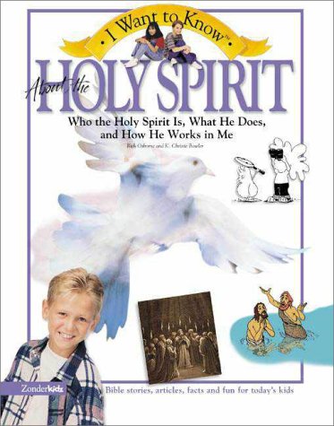 I Want to Know About the Holy Spirit