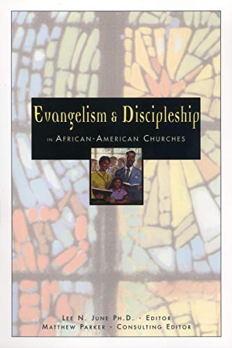 Evangelism and Discipleship in African-American Churches