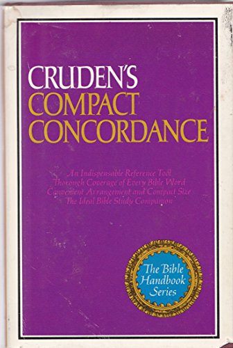 Cruden's Compact Concordance [Abridged]