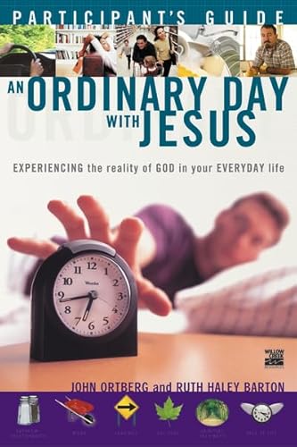 An Ordinary Day with Jesus (Participant's Guide)