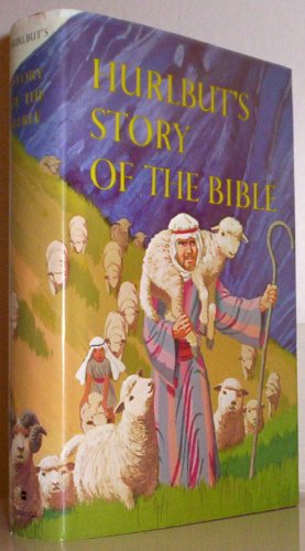 Hurlbut's Story of the Bible, Revised Edition