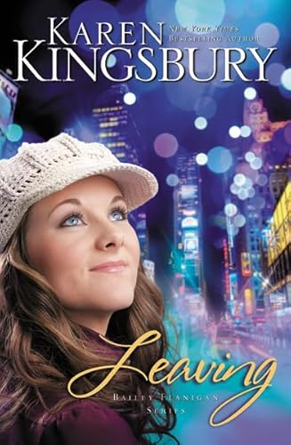 Leaving (Bailey Flanigan, 1)