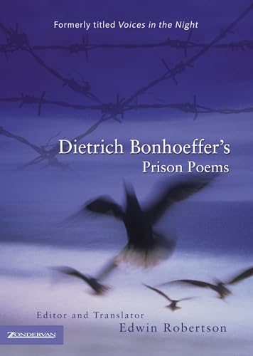 Dietrich Bonhoeffer's Prison Poems