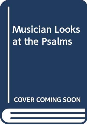 Musician Looks at the Psalms