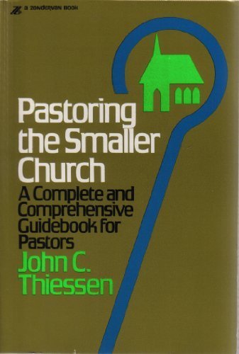 Pastoring the Smaller Church