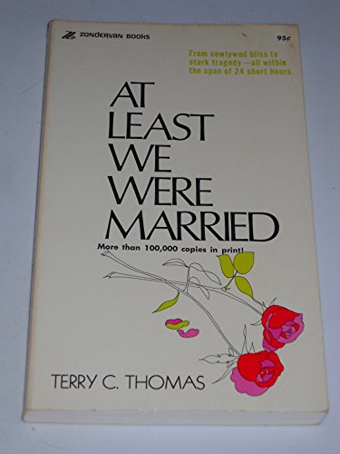At Least We Were Married