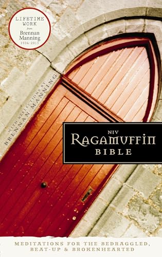 NIV, Ragamuffin Bible, Hardcover: Meditations for the Bedraggled, Beat-Up, and Brokenhearted