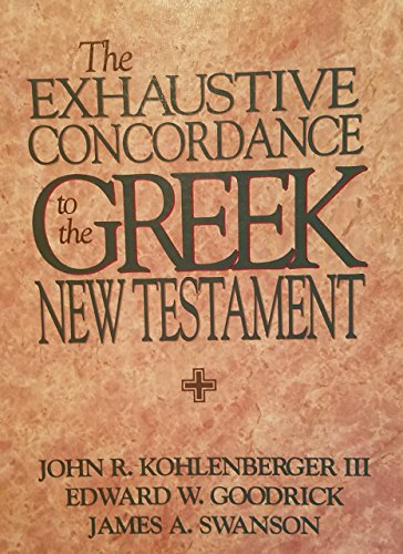 Exhaustive Concordance to the Greek New Testament, The