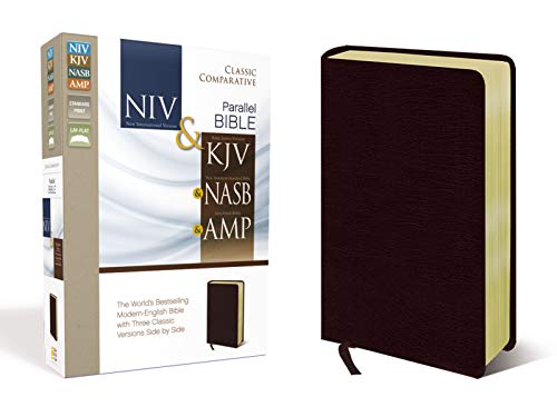 NIV, KJV, NASB, Amplified, Classic Comparative Parallel Bible, Bonded Leather, Burgundy: NIV and KJV and NASB and Amplified
