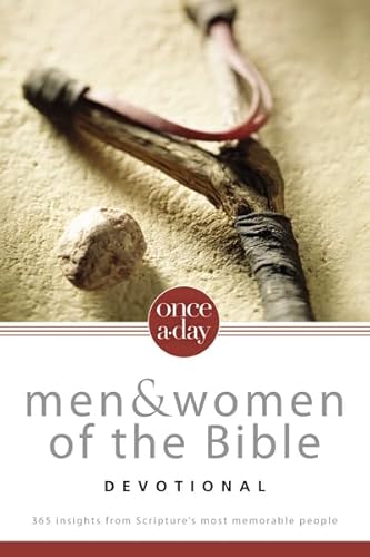 NIV, Once-A-Day Men and Women of the Bible Devotional, Paperback: 365 Insights from Scripture's Most Memorable People