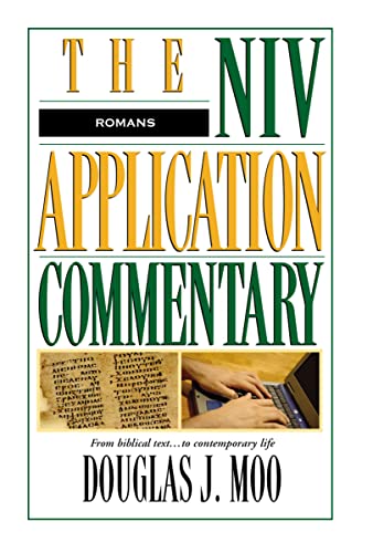 Romans: The NIV Application Commentary: From Biblical Text to Contemporary Life