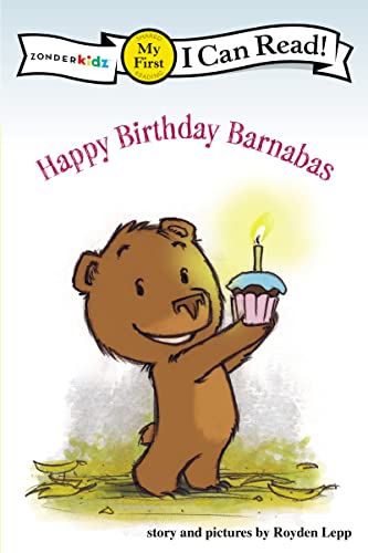 Happy Birthday Barnabas: My First (I Can Read! / Barnabas Series)