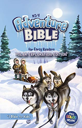 NIrV, Adventure Bible for Early Readers, Polar Exploration Edition, Hardcover, Full Color: #1 Bible for Kids
