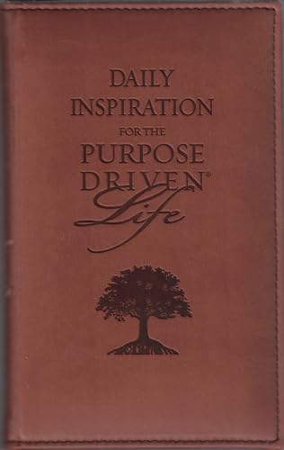 Daily Inspiration for the Purpose Driven Life Deluxe Tan