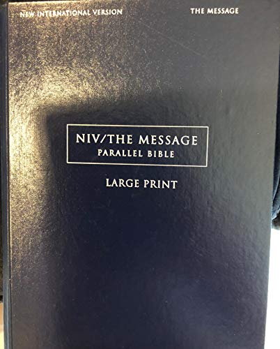 NIV/The Message Parallel Bible, Large Print